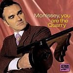 You Are The Quarry You Are The Quarry