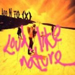 Loud Like Nature Loud Like Nature