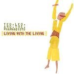 Living With The Living Living With The Living