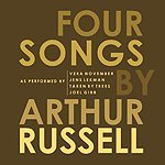 Four Songs By Arthur Russell