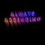 Always Ascending Always Ascending