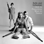 Girls in Peacetime Want to Dance Girls in Peacetime Want to Dance