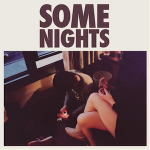 Some Nights Some Nights