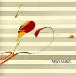 Field Music (Measure) Field Music (Measure)