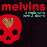 A Walk with Love & Death A Walk with Love & Death