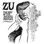 The Way of the Animal Powers (Reissue)