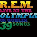 Live At The Olympia In Dublin: 39 Songs Live At The Olympia In Dublin: 39 Songs