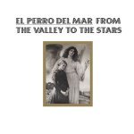 From The Valley To The Stars From The Valley To The Stars