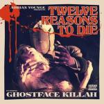 Twelve Reasons to Die Twelve Reasons to Die