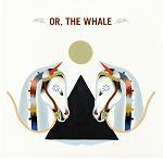 or_the_whale_album.jpg