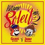 Kitsuné Soleil Mix 2 (mixed by Gildas Kitsuné and Jerry Bouthier) Kitsuné Soleil Mix 2 (mixed by Gildas Kitsuné and Jerry Bouthier)