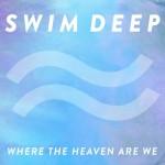 Where The Heaven Are We Where The Heaven Are We