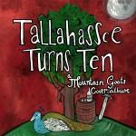 Tallahassee Turns Ten Tallahassee Turns Ten